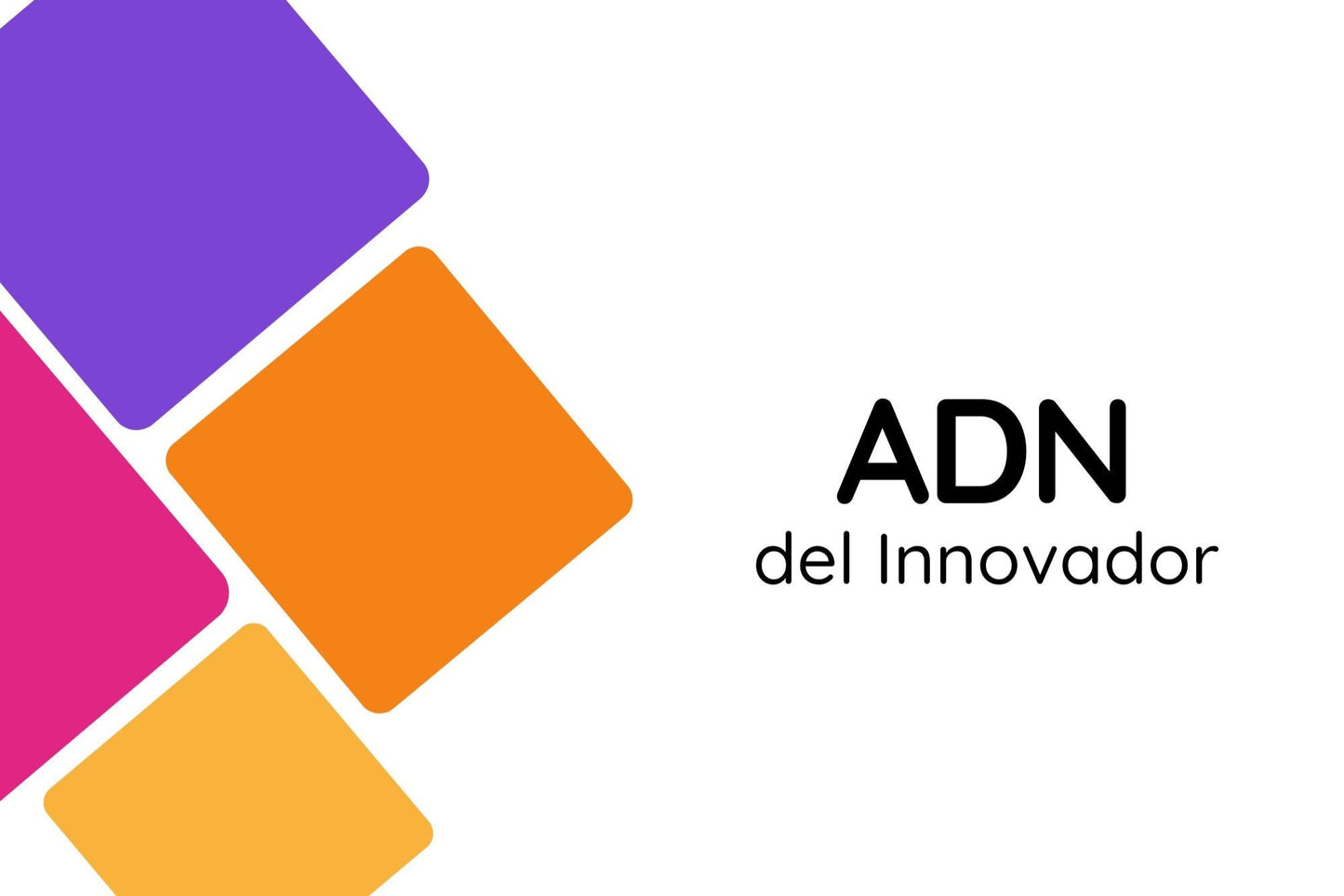 ADN del Innovador